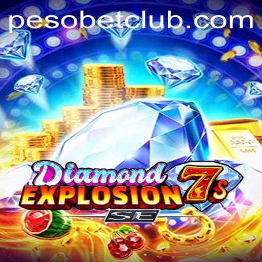 Discover the Exciting World of DiamondExplosion7sSE on PesoBET.COM