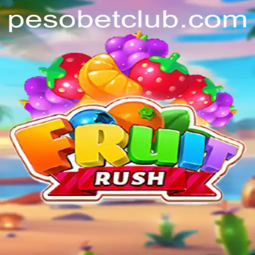 Discover the Excitement of FruitRush with PesoBET.COM