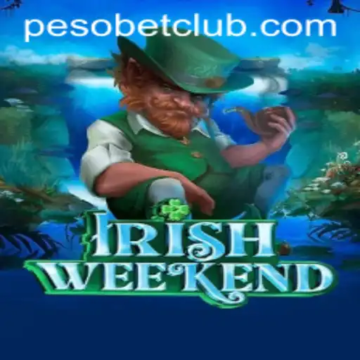 Exploring IrishWeekend: A Unique Gaming Experience with PesoBET.COM