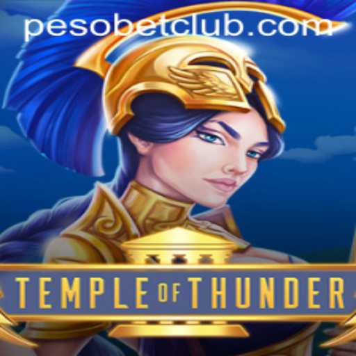 Discover the Excitement of TempleofThunder on PesoBET.COM